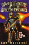 Conquering Your Unseen Enemies by Dr. Gary Whetstone- How Jesus Sets You Free