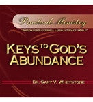 Keys to God's Abundance by Dr. Gary Whetstone Study Guide PM 202