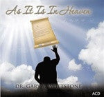 As It Is In Heaven by Dr. Gary V. Whetstone.