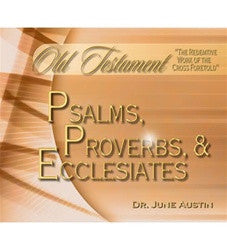Psalms, Proverbs & Ecclesiastes