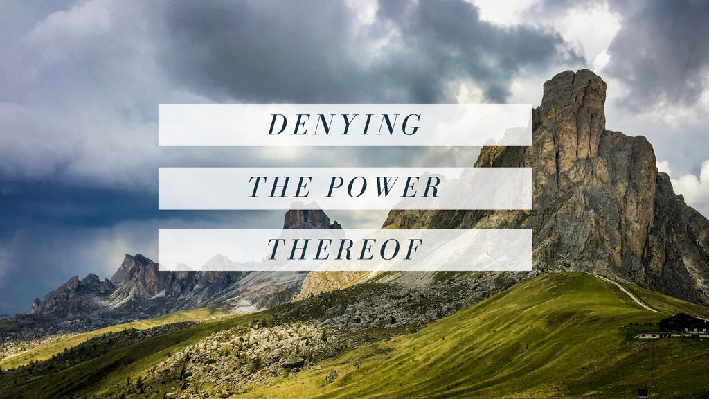 15-April-2018: Denying The Power Thereof [Digital]