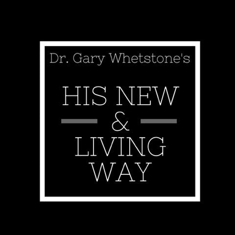 WEB133: His New and Living Way