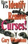 How to Identify and Remove Curses by Dr. Gary Whetstone
