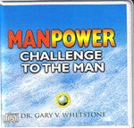 Manpower Challenge to the Man by Dr. Gary Whetstone
