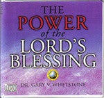 The Power of the Lord's Blessing by Dr. Gary Whetstone