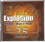 Victory Explosion - WORSHIP, WORD & POWER