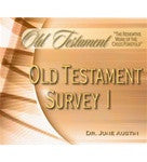 Old Testament Survey I by Dr. June Austin Study Guide OT 101