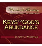Keys to God's Abundance by Dr. Gary Whetstone Study Guide PM 202