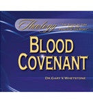 Blood Covenant by Dr. June Austin Study Guide TH 105