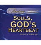 Souls, God's Heartbeat by Dr. Gary V. Whetstone Study Guide TH 205