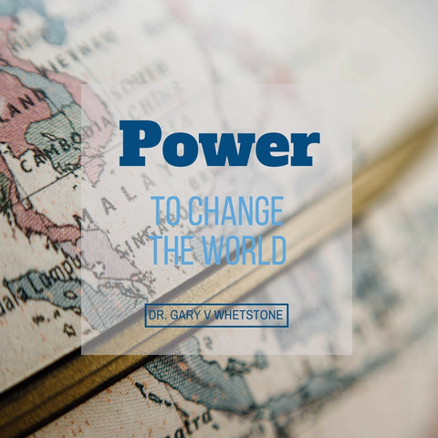 5-November-2017: Power To Change The World