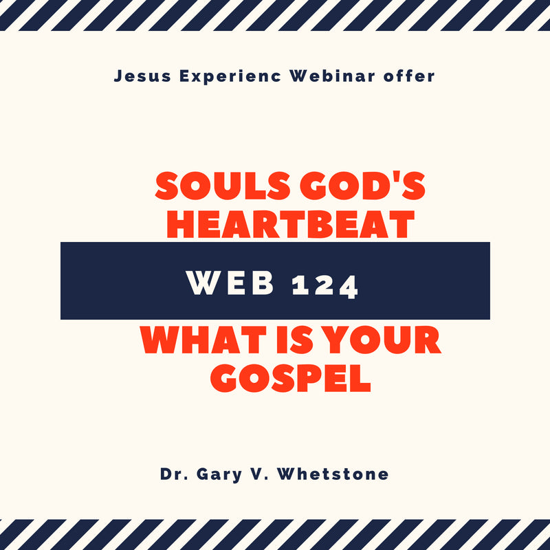 WEB 124: Gospel and Souls Bundle