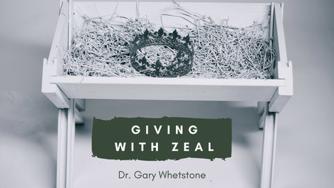 24-December-2017: Giving With Zeal