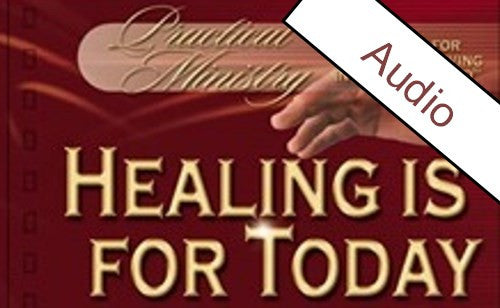 Healing is For Today